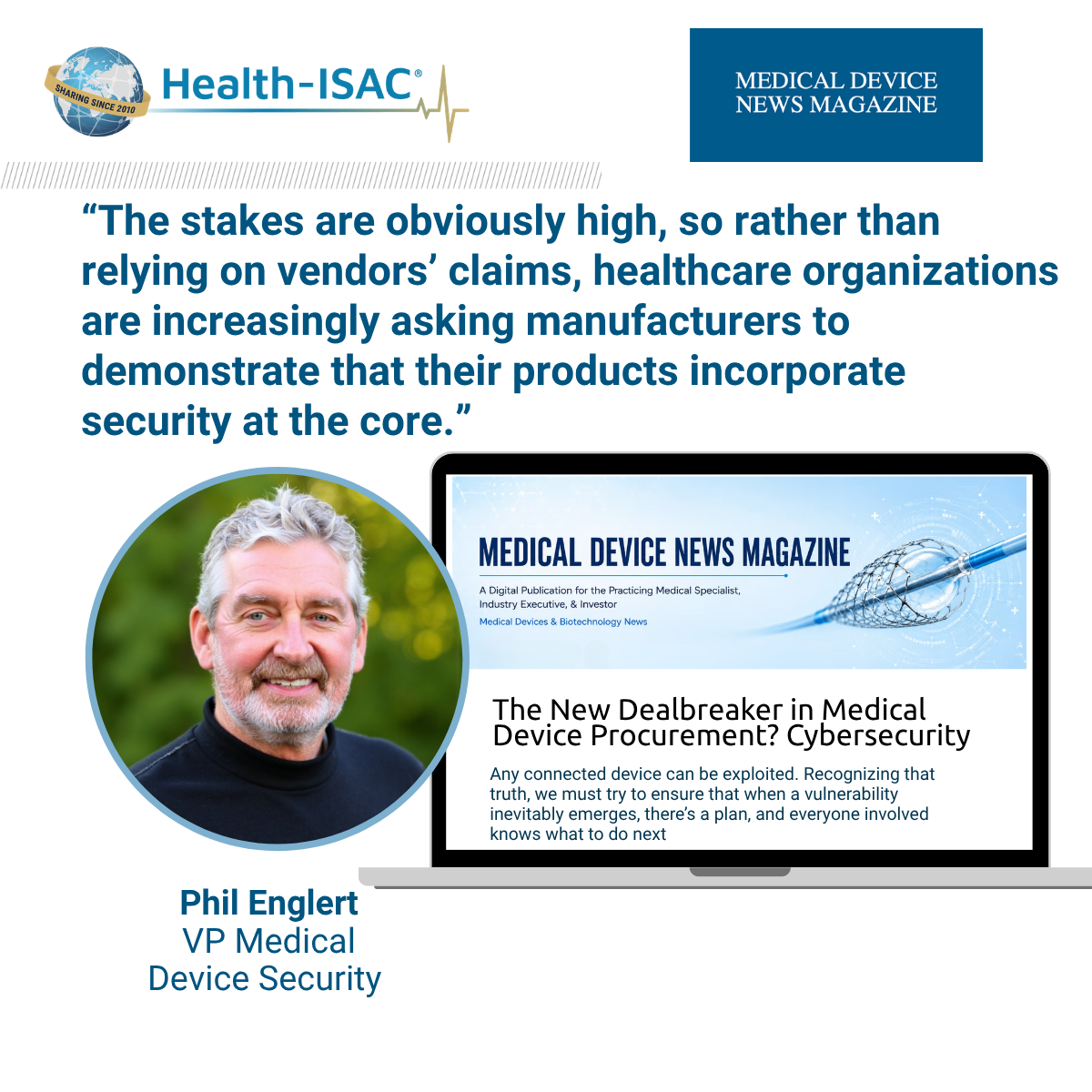 Phil Englert, VP for sikkerhed inden for medicinsk udstyr, med et citat om cybersikkerhed i forbindelse med indkøb af medicinsk udstyr.
